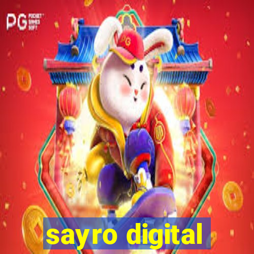 sayro digital